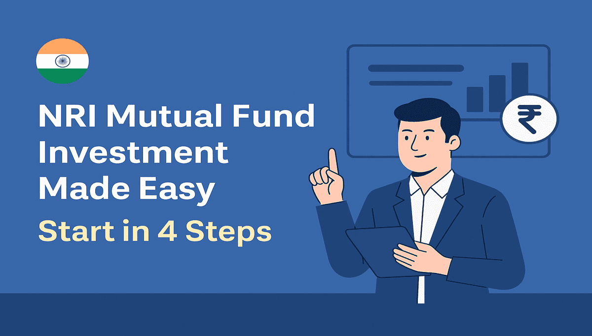 4-step guide to NRI mutual fund investment