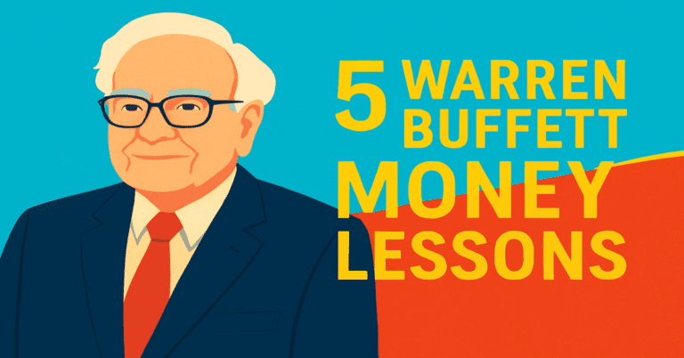 Warren Buffett, 5 Warren Buffett money lessons