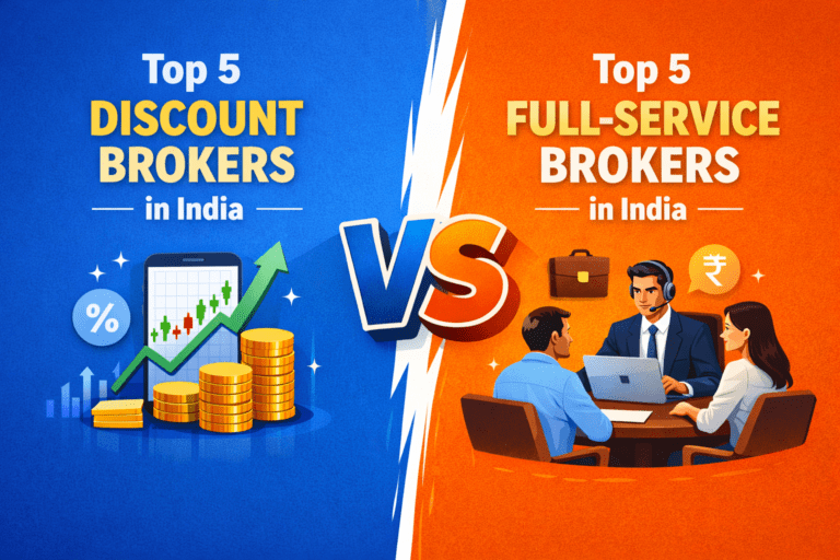 Top 5 brokerage firms in India, Top 5 Discount Brokers and Top 5 Full-Service Brokers in India